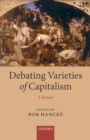 Debating Varieties of Capitalism : A Reader - eBook
