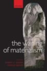 The Waning of Materialism - eBook
