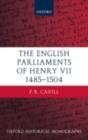 The English Parliaments of Henry VII 1485-1504 - eBook