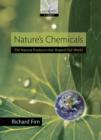 Nature's Chemicals : the Natural Products that shaped our world - eBook
