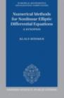 Numerical Methods for Nonlinear Elliptic Differential Equations : A Synopsis - eBook
