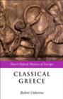 Classical Greece : 500-323 BC - eBook