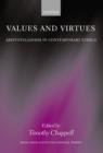 Values and Virtues : Aristotelianism in Contemporary Ethics - eBook