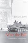 After the Fall : German Policy in Occupied France, 1940-1944 - eBook
