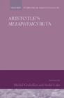 Aristotle's Metaphysics Beta : Symposium Aristotelicum - eBook