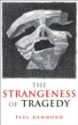 The Strangeness of Tragedy - eBook
