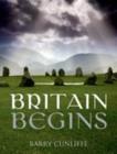 Britain Begins - eBook