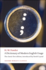 A Dictionary of Modern English Usage : The Classic First Edition - eBook