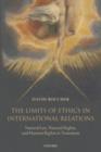 The Limits of Ethics in International Relations : Natural Law, Natural Rights, and Human Rights in Transition - eBook