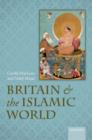Britain and the Islamic World, 1558-1713 - eBook