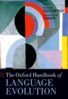 The Oxford Handbook of Language Evolution - eBook