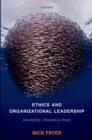Ethics and Organizational Leadership : Developing a Normative Model - eBook