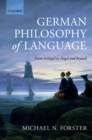 German Philosophy of Language : From Schlegel to Hegel and beyond - eBook