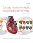 Cardiac Mechano-Electric Coupling and Arrhythmias - eBook