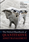The Oxford Handbook of Quantitative Asset Management - eBook