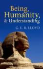 Being, Humanity, and Understanding : Studies in Ancient and Modern Societies - eBook