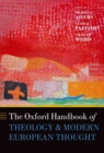 The Oxford Handbook of Theology and Modern European Thought - eBook