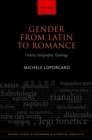 Gender from Latin to Romance : History, Geography, Typology - eBook