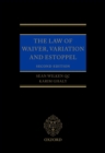 The Law of Waiver, Variation and Estoppel - eBook