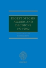 Digest of ICSID Awards and Decisions: 1974-2002 - eBook