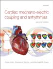 Cardiac Mechano-Electric Coupling and Arrhythmias - eBook