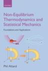 Non-equilibrium Thermodynamics and Statistical Mechanics : Foundations and Applications - eBook