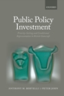 Public Policy Investment : Priority-Setting and Conditional Representation In British Statecraft - eBook