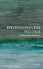 Environmental Politics : A Very Short Introduction - eBook