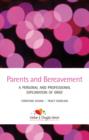 Parents and Bereavement : A Personal and Professional Exploration - eBook