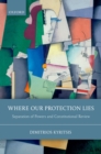 Where Our Protection Lies : Separation of Powers and Constitutional Review - eBook