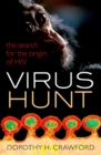 Virus Hunt : The search for the origin of HIV/AIDs - eBook