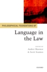 Philosophical Foundations of Language in the Law - eBook