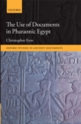 The Use of Documents in Pharaonic Egypt - eBook