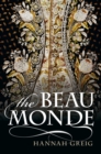 The Beau Monde : Fashionable Society in Georgian London - eBook