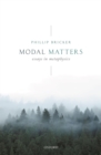 Modal Matters : Essays in Metaphysics - eBook