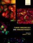 Tumor Immunology and Immunotherapy - eBook
