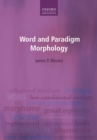 Word and Paradigm Morphology - eBook
