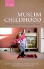 Muslim Childhood : Religious Nurture in a European Context - eBook