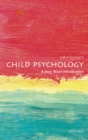 Child Psychology : A Very Short Introduction - eBook