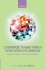 Cosmopolitanism versus Non-Cosmopolitanism : Critiques, Defenses, Reconceptualizations - eBook
