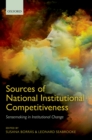 Sources of National Institutional Competitiveness : Sensemaking in Institutional Change - eBook