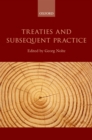 Treaties and Subsequent Practice - eBook