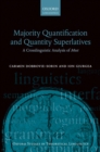 Majority Quantification and Quantity Superlatives : A Crosslinguistic Analysis of Most - eBook