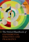 The Oxford Handbook of Experimental Semantics and Pragmatics - eBook