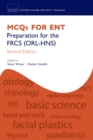 MCQs for ENT : Preparation for the FRCS (ORL-HNS) - eBook