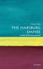 The Habsburg Empire: A Very Short Introduction - eBook