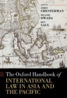 The Oxford Handbook of International Law in Asia and the Pacific - eBook
