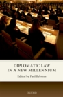 Diplomatic Law in a New Millennium - eBook