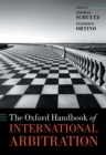 The Oxford Handbook of International Arbitration - eBook