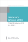 Democracy in Small States : Persisting Against All Odds - eBook